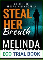 Steal Her Breath: A Detective Nessa Ainsley Novella
