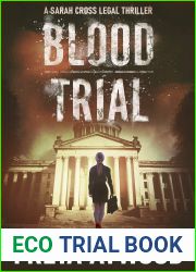 Blood Trial (Sarah Cross Legal Thriller #1)