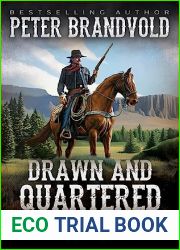 Drawn and Quartered: Classic Western Series (Bloody Joe Mannion Book 7)