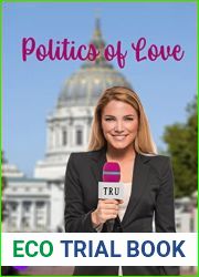 Politics of Love (San Diego Trilogy Book 2)