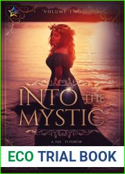 Into the Mystic, Volume Two