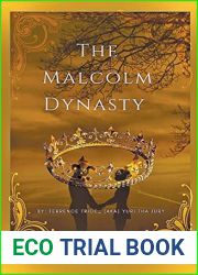 The Malcolm Dynasty