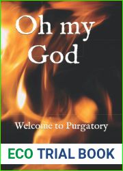 Oh my God: Welcome to Purgatory