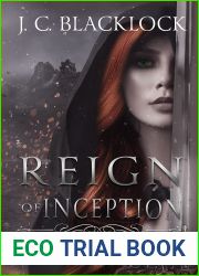 Reign of Inception (Elderwood Series Book 1)