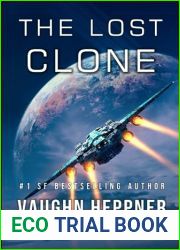 The Lost Clone (Lost Starship Series)