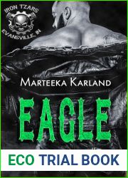 Eagle (Iron Tzars MC 7)