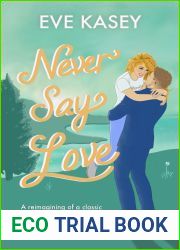 Never Say Love (Searose Cove, #1)