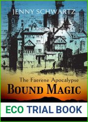 Bound Magic (Faerene Apocalypse #2)