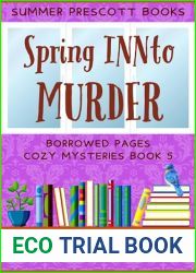 Spring INNto Murder (Borrowed Pages Cozy Mysteries Book 5)