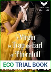 A Virgin to Trap the Earl of Thornhill (The Thornhills #4)