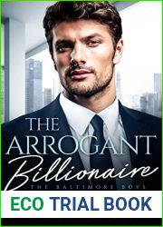 The Arrogant Billionaire (The Baltimore Boys, #2)