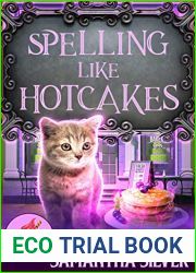 Spelling like Hotcakes (Spellford Cove, #8)