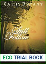 Still I Will Follow (Miller|s Creek, #7)