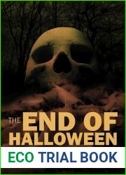 The End of Halloween: Four Tales of All Hallows| Eve