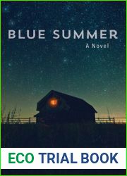 Blue Summer: A Novel