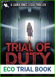 Trial of Duty (Laura Jones Legal Thriller, #3)