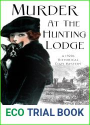Murder at the Hunting Lodge (Evie Parker Mystery, #11)