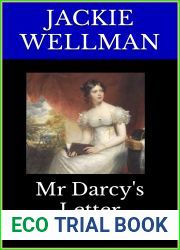 Mr Darcy|s Epistle: A Pride and Prejudice Variation (Mr Darcy|s Chronicles Book 11)