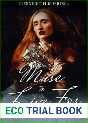 A Muse to Live For