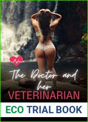The Doctor and her Veterinarian: A Lesbian Sapphic Medical Romance (Forest Vale Hospital Book 12)