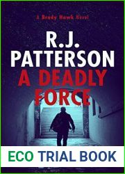 A Deadly Force (Brady Hawk #18)