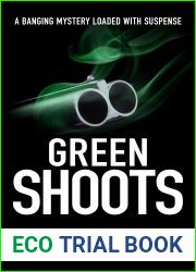 Green Shoots: A banging mystery loaded with suspense (The Welsh crime mysteries Book 9)