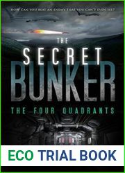 The Four Quadrants (The Secret Bunker, #2)