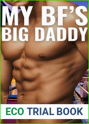 My Boyfriend|s Big Daddy (My Boyfriend|s Dad Book 5)
