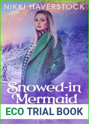 Snowed-In Mermaid (Purgatory Falls Mysteries #2)