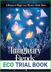 Imaginary Fiends (Return to Magic, #3)