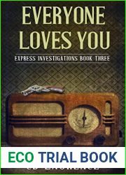 Everyone Loves You: Express Investigations Series - Book 3