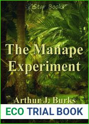 The Manape Experiement