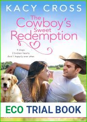 The Cowboy|s Sweet Redemption