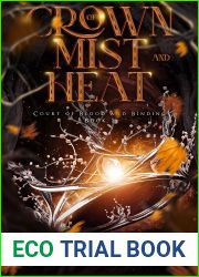 Crown of Mist and Heat (Court of Blood and Binding, #2)