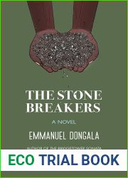 The Stone Breakers: A Classic Novel of Labor Resistance
