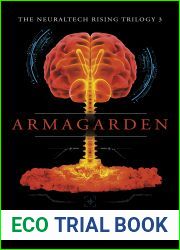 Armagarden (NeuralTech Rising Book 3)