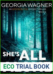 She|s All Alone (Artemis Blythe FBI #5)