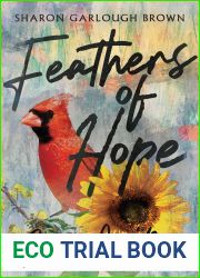 Feathers of Hope Study Guide