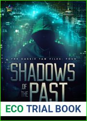 Shadows of the Past (The Cassie Tam Files, #4)