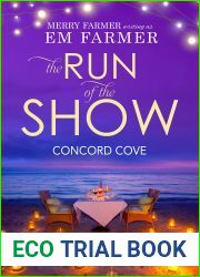 The Run of the Show (Concord Cove Book 3)