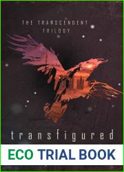 Transfigured (The Transcendent Trilogy, #2)