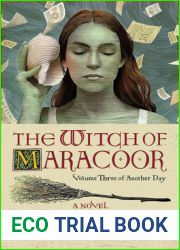 The Witch of Maracoor (Another Day, #3)
