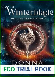 Winterblade: A Paranormal Women|s Fiction Novel (Midlife Trials Book 4)