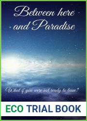 Between here and Paradise