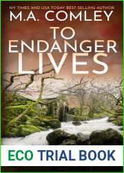 To Endanger Lives (DI Sam Cobbs #9)