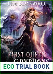 First Queen of the Gryphons (Ishtar|s Legacy, #5)