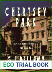 Chertsey Park: A 1920s historical mystery of drama and suspense (Sophie Burgoyne Mysteries Book 4)