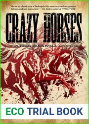 CRAZY HORSES: A Porter Rockwell Adventure (Dark Trails Saga Book 2)