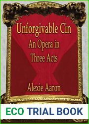 Unforgivable Cin An Opera in Three Acts (Cin Fin-Lathen Mysteries Book 5)