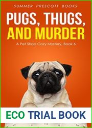 Pugs, Thugs, and Murder (Pet Shop Mysteries #6)